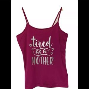 Tired as a Mother Tank Top Mom Life Hot Pink